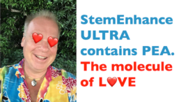 StemEnhance Ultra contains PEA, the Molecule of Love